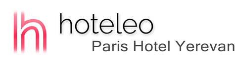 hoteleo - Paris Hotel Yerevan